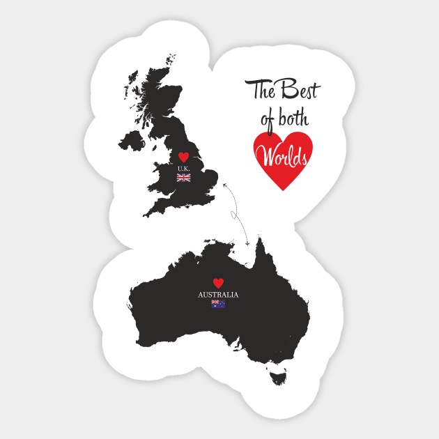 The Best of both Worlds - United Kingdom - Australia Sticker by YooY Studio